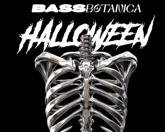 BASS BOTANICA 4 — HALLOWEEN EDITION tickets