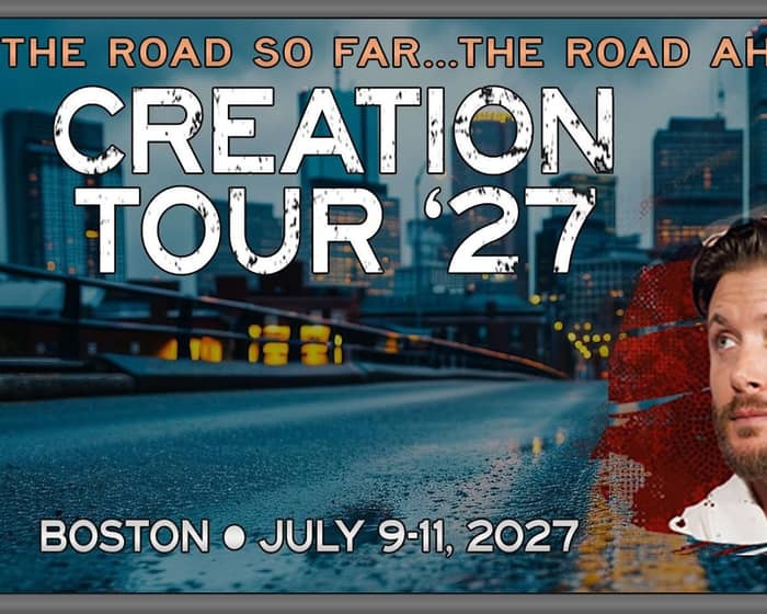 The Road So Far...The Road Ahead Boston 2027 tickets