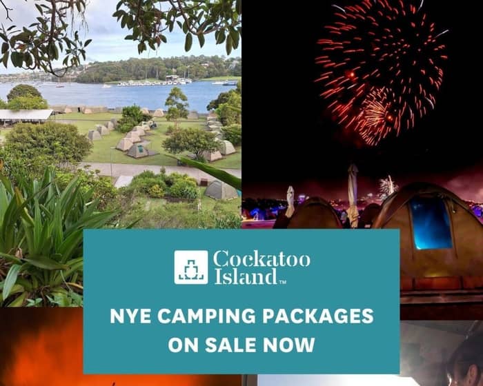 Cockatoo Island NYE 2025 Camping Experience tickets