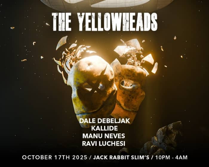 The Yellowheads tickets