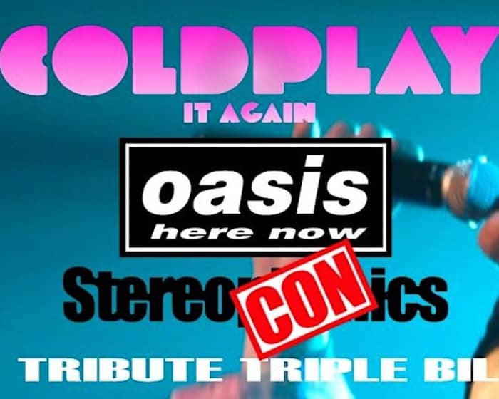 Coldplay | Oasis | Stereophonics | Tributes tickets