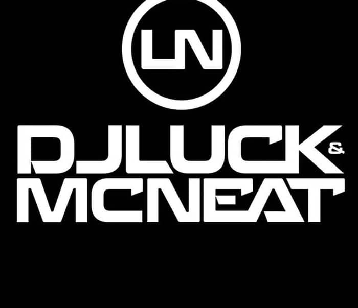 DJ Luck & MC Neat tickets