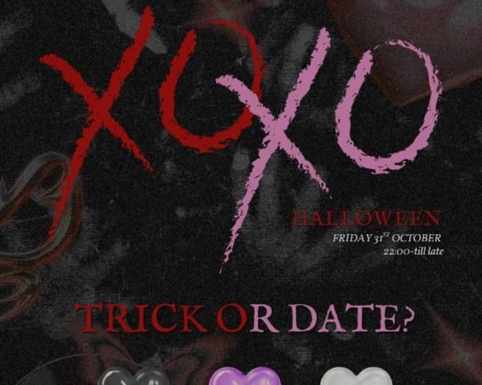 Trick Or Date? An Xoxo Halloween tickets
