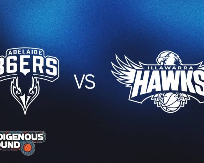 Adelaide 36ers v Illawarra Hawks tickets