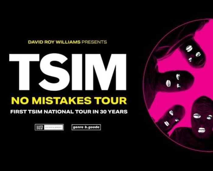 TSIM: No Mistakes Tour tickets
