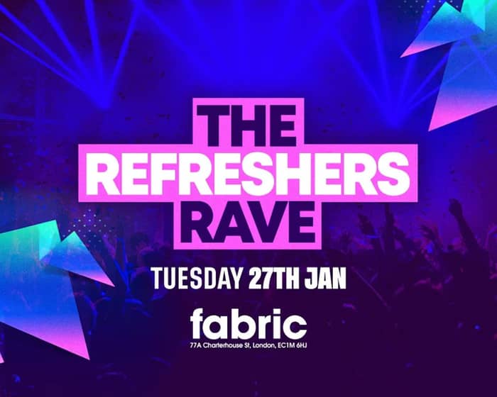 The 2026 Refreshers Rave tickets