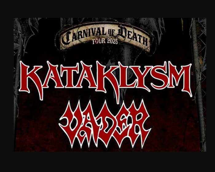 Kataklysm and Vader tickets