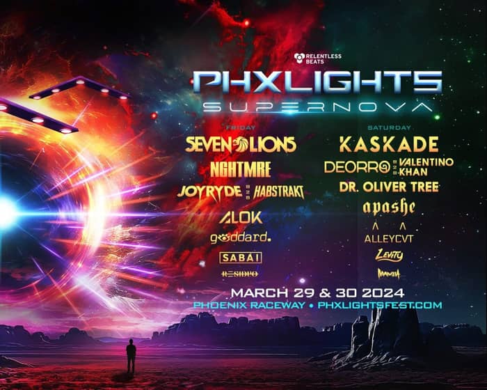 PHXLIGHTS: Supernova tickets