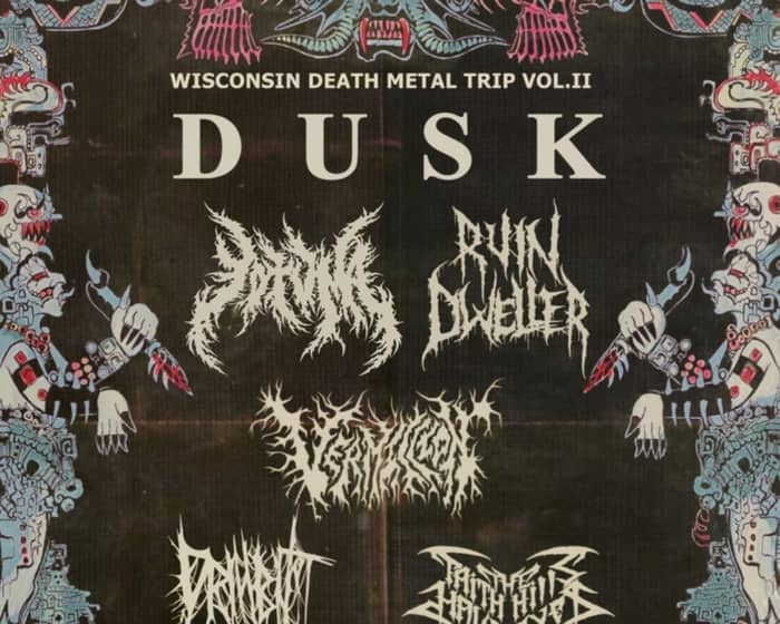 Wisconsin Death Metal Trip Volume II tickets