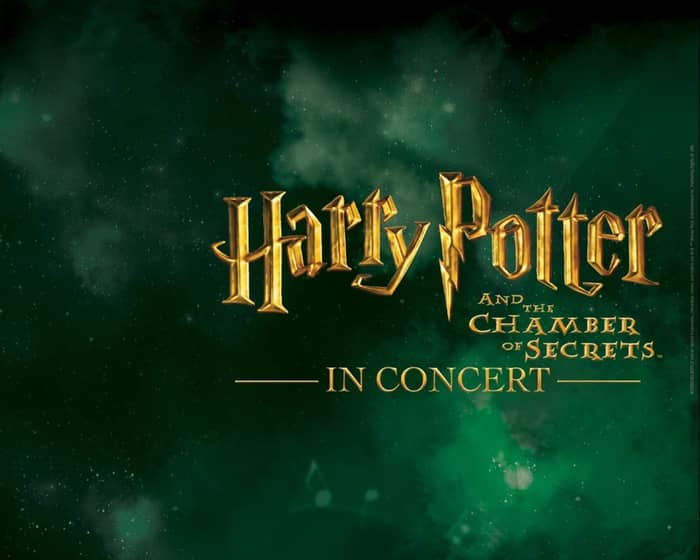 Harry Potter and the Chamber of Secrets in Concert tickets