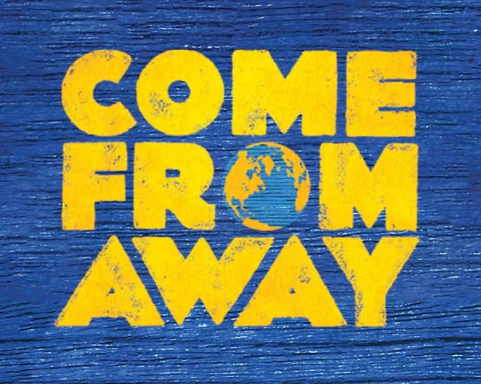 Come From Away tickets