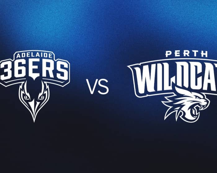 Adelaide 36ers v Perth Wildcats tickets