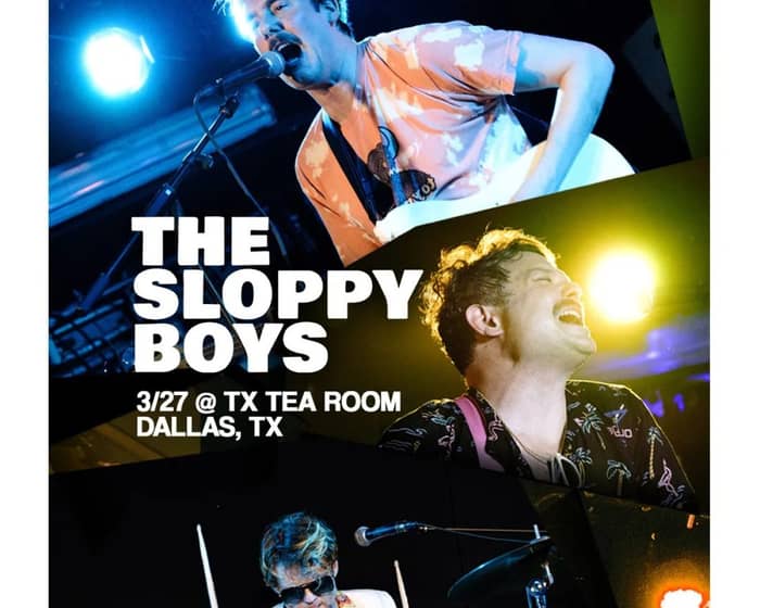 The Sloppy Boys tickets