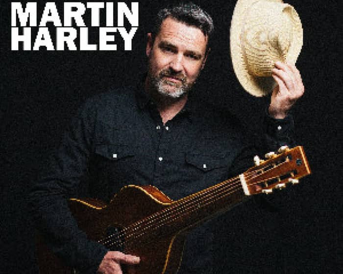 Martin Harley tickets