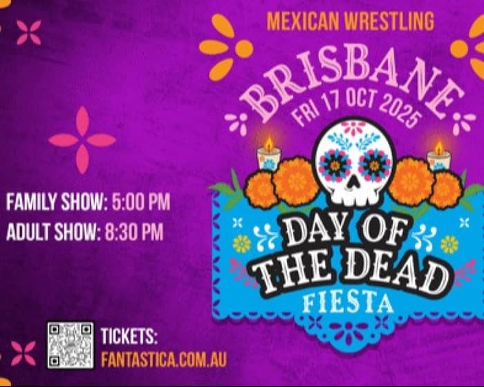 Lucha Fantastica: Day of the Dead Fiesta tickets