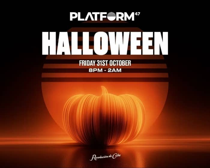 Platform47 Halloween tickets