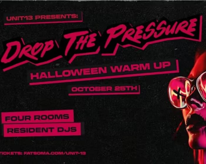 Drop The Pressure Halloween tickets