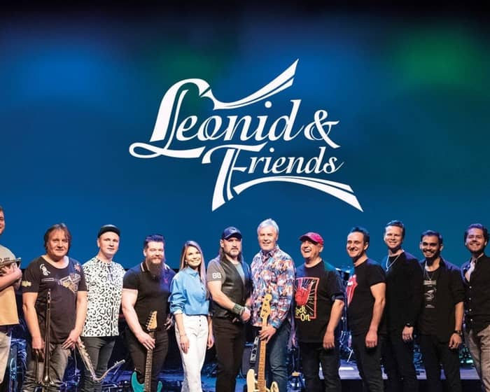 Leonid & Friends tickets