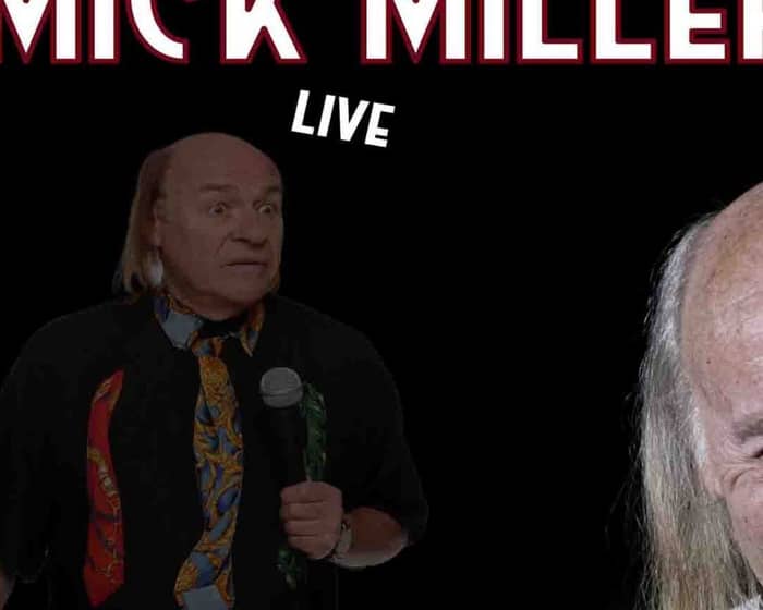 Mick Miller tickets