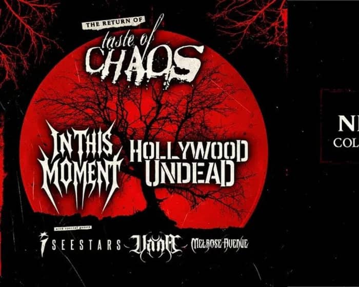 Taste of Chaos tickets