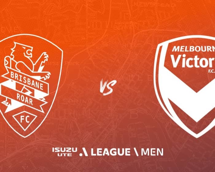 Brisbane Roar vs Melbourne Victory tickets