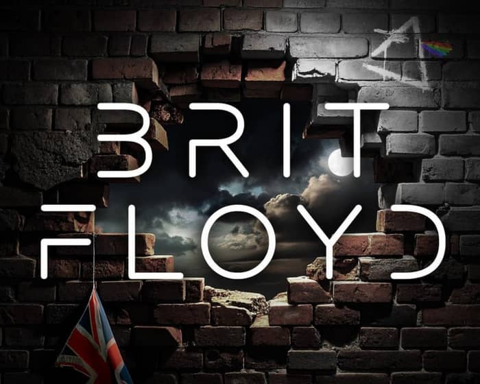 BRIT FLOYD - The Wall, The Moon and Beyond tickets