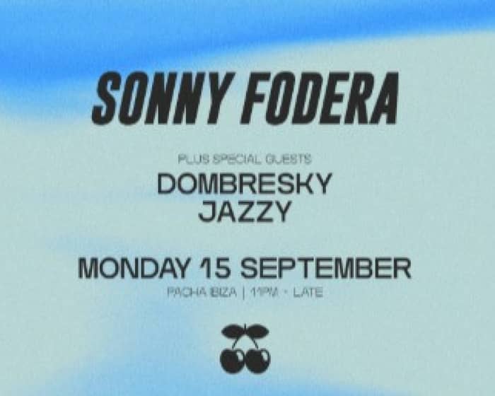 Sonny Fodera tickets