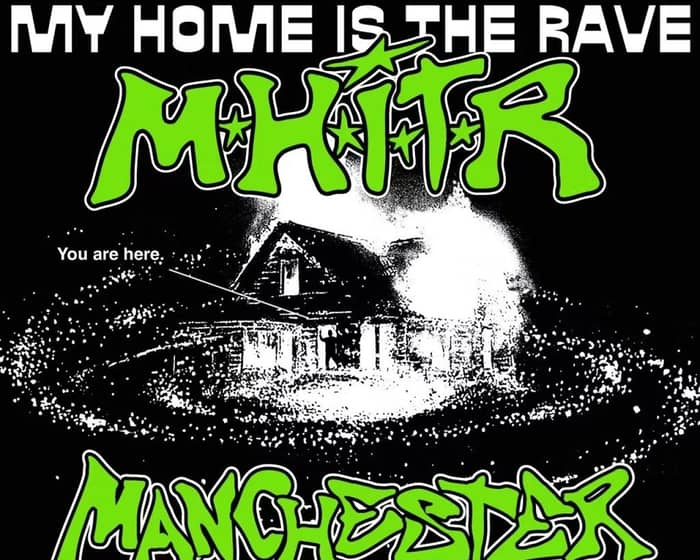 My Home Is The Rave tickets