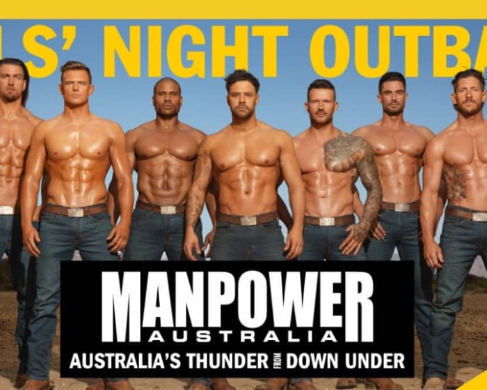 Manpower Australia: Thunder From Down Under tickets