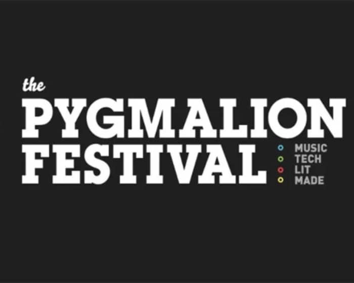 Pygmalion Festival 2025 tickets