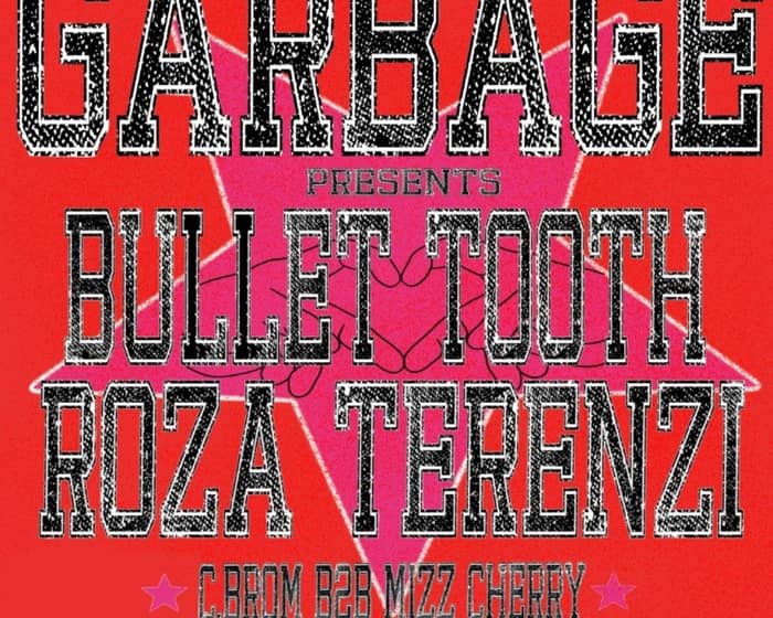 Bullet Tooth tickets