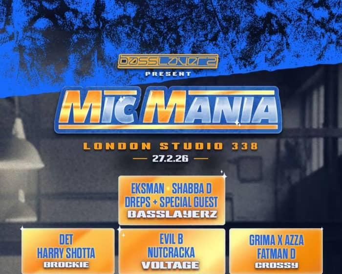 Basslayerz Mic Mania | London tickets