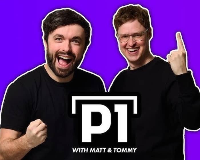 P1 with Matt and Tommy tickets
