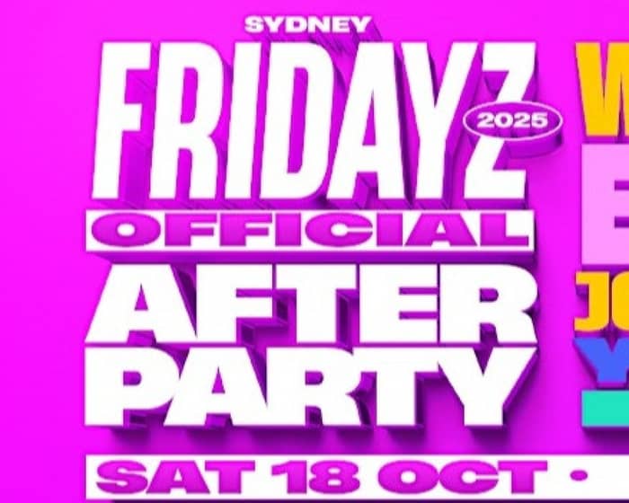 Fridayz Official After Party tickets