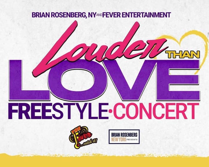 Louder Than Love Freestyle Concert tickets