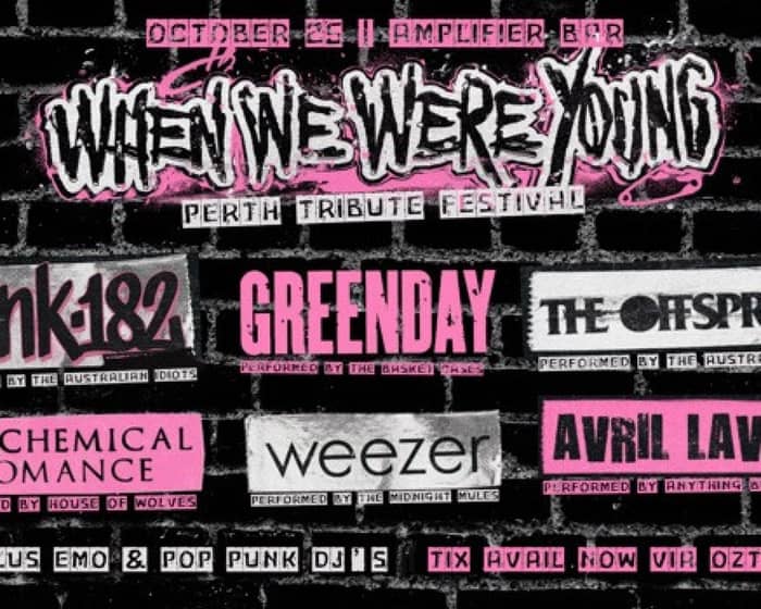 When We Were Young 2025 - Perth Tribute Festival tickets