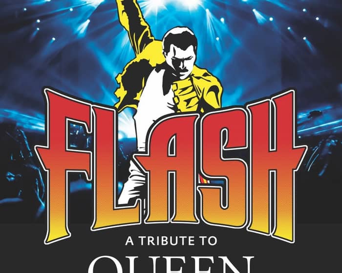 Flash - A Queen Tribute tickets