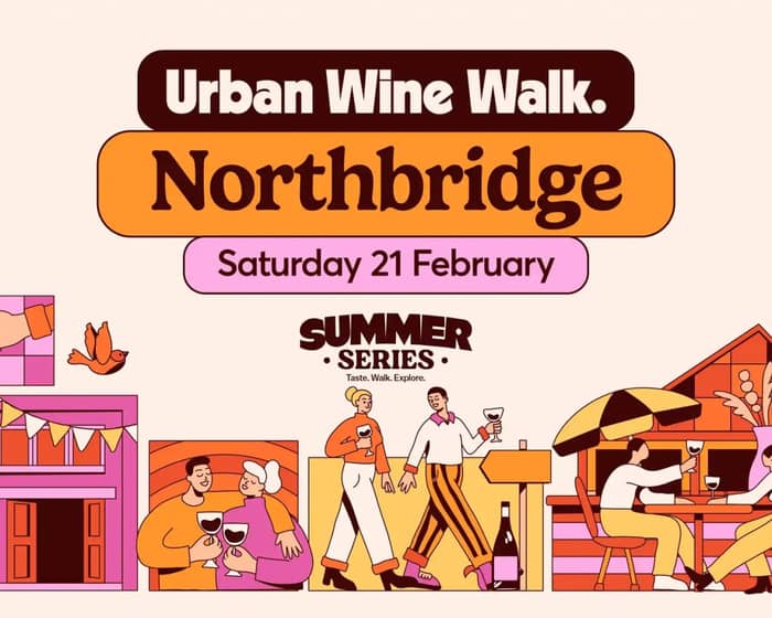 Urban Wine Walk | Northbridge tickets