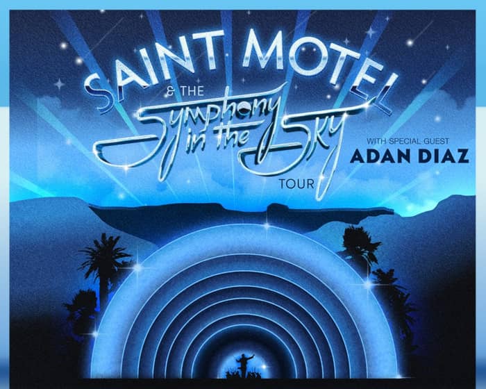 Saint Motel tickets