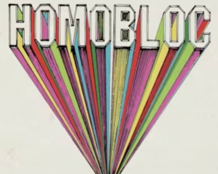 HOMOBLOC tickets