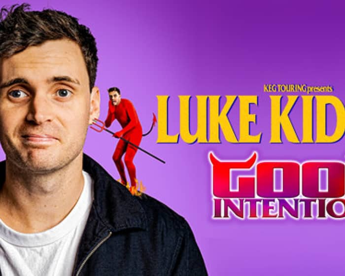 Luke Kidgell tickets