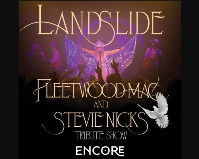 Landslide - A Fleetwood Mac Tribute tickets