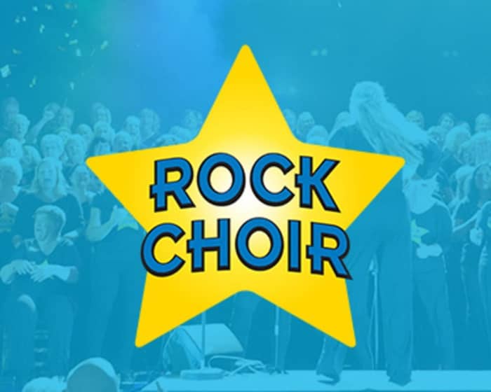 Rock Choir tickets