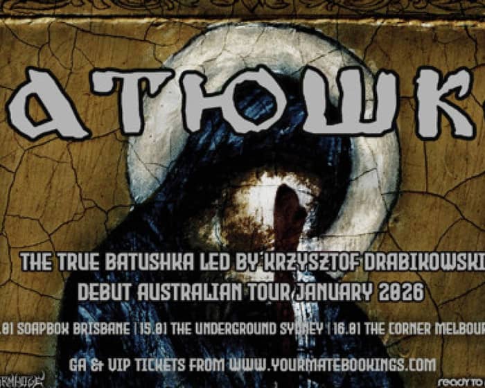 The True Batushka tickets