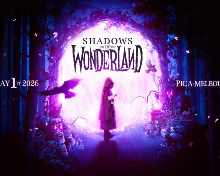 Shadows Of Wonderland tickets
