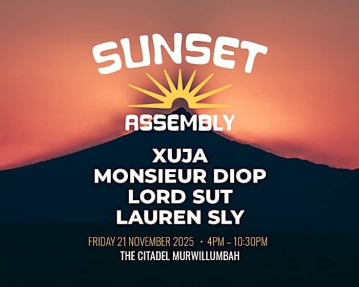 Sunset Assembly tickets