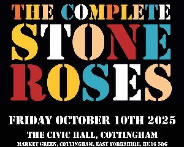The Complete Stone Roses tickets