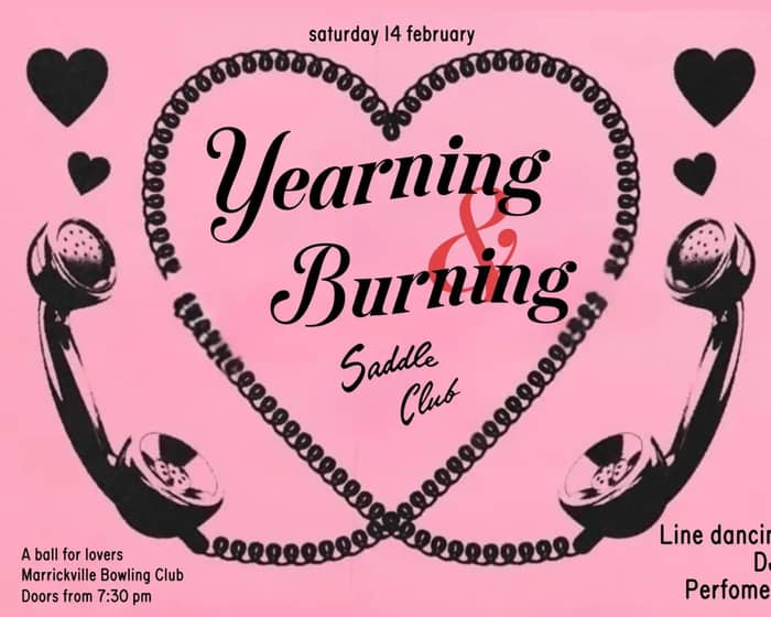 Yearning & Burning: a Saddle Club ball for lovers tickets