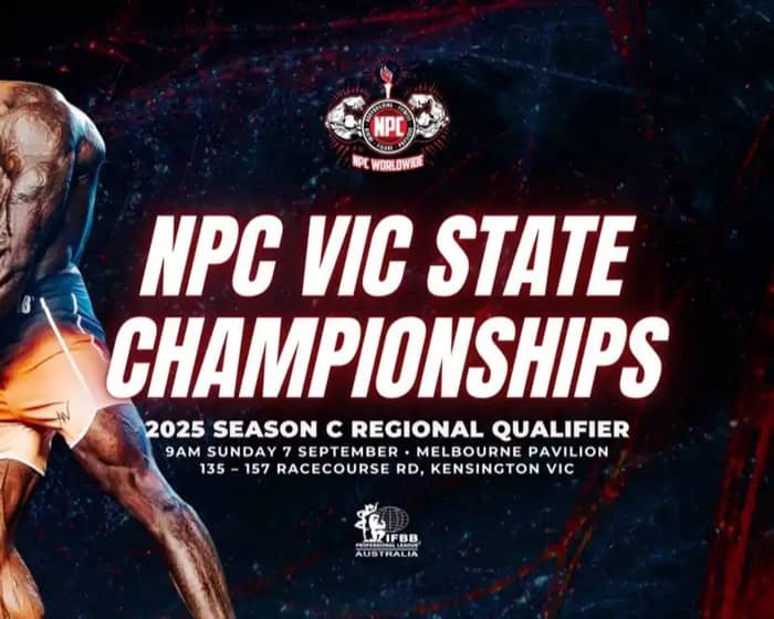 2025 NPC Worldwide Season C - Vic State Championships tickets