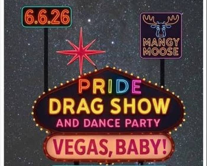 Vegas, Baby - Jackson Hole Pride tickets